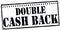 Double cash back