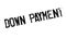 Down Payment rubber stamp