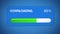 Downloading dialog window, progress bar turning green, process completed, done