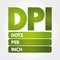 DPI - Dots Per Inch acronym, technology concept background