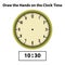 Draw hands 10:30 Analog clock. What are the time, Learning clock, and math worksheet?