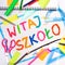 Drawing of the Polish words `Welcome back to school`