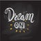 \'Dream big\' hand painted brush lettering