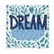 Dream handwritten vector lettering.