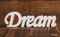 Dream wooden letters