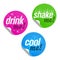Drink me, shake me and cool me stickers