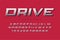 Drive display font design, alphabet, typeface, letters and numbe