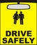Drive safely vector