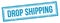 DROP SHIPPING text on blue grungy vintage stamp