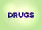 Drugs Concept Colorful Word Art