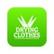 Drying clothes icon green vector