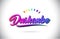 Dushanbe Welcome To Word Text with Creative Purple Pink Handwritten Font and Swoosh Shape Design Vector