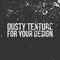 Dusty Texture for Your Design