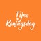 Dutch text: Happy King`s Day. Lettering. vector. element for flyers, banner and posters. Fijne Koningsdag