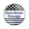Duty Honor and Courage button