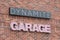 Dynamite Garage Sign