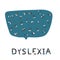 Dyslexia concept Vector sign with stylized letters