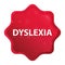 Dyslexia misty rose red starburst sticker button