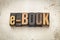 E-book word in wood type