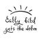 Early bird gets the worm - handwritten funny motivational quote. Print for inspiring poster, t-shir