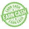 EARN CASH text on green round stamp sign