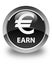 Earn (euro sign) glossy black round button