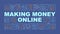 Earning money online word concepts banner