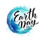 Earth Day. 22 april. Vector abstract blue Earth planet with text