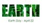 Earth Day, April 22, Concept Image