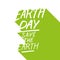 Earth Day holiday handwritten text design with long shadow. Save the Earth.