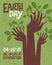 Earth Day retro illustration of raised hands sprouting branches and leaves. For posters, banners, social media, decor