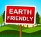 Earth Friendly Means Go Green And Conservation