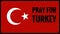 Earthquake in Turkey 2023. Pray for Turkey illustration. The epicenter was Turkey\\\'s Gaziantep province.