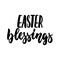 Easter blessing - hand drawn lettering calligraphy phrase isolated on the white background. Fun brush ink vector