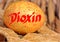 Easter egg with dioxin