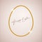 Easter egg frame. Gold twisted braided rope border. Elegant thin line decor