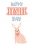 Easter greeting card with cute sitting pink Easter bunny and hand lettering phrase - Happy Easter day. Color flat