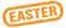 EASTER, text on orange rectangle stamp sign