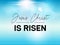 Easter Typography banner He is Risen sky and sun. Jesus Christ our God is risen. Christian sunday resuraction for church