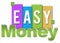 Easy Money Professional Colorful