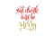 eat, drink and be merry hand lettering holiday red and gold inscription