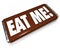 Eat Me Candy Bar Wrapper Offensive Insult Phrase