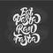 Eat pasta run fasta vector hand drawn lettering