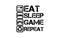 Eat Sleep Game Repeat t shirt design