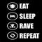 Eat-sleep-rave-repeat background design