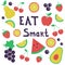 Eat smart. Healthy lifestyle concept.