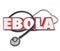 Ebola 3d Word Stethoscope Cure Treat Disease Health Care