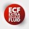 ECF - Extracellular fluid acronym, medical concept background