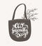 Eco bag with leaves. Hipster Vintage Stylized Lettering.