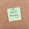 Eco Friendly